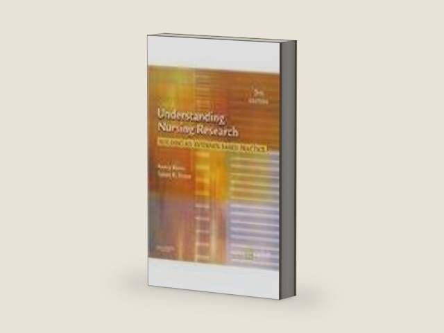 Understanding Nursing Research: Building An Evidence-Based Practice, 5Ed (Pb 2011) by Burns N
