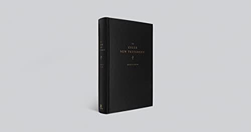 The Greek New Testament, Produced at Tyndale House, Cambridge, Reader's Edition by ESV Bibles