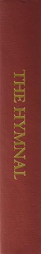 The Hymnal: With Supplements I and II, According to the Use of the Episcopal Church, 1940 by Episcopal Church