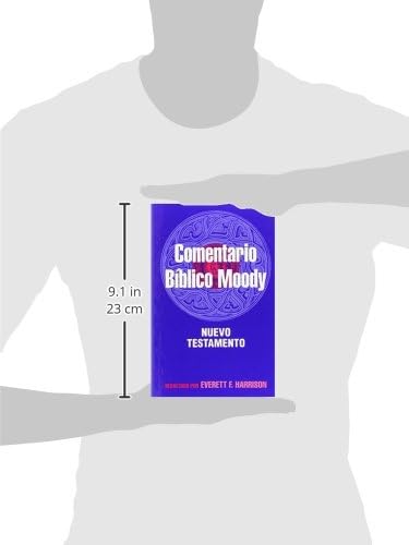 El comentario bíblico Moody: Nuevo Testamento by Everett F. Harrison