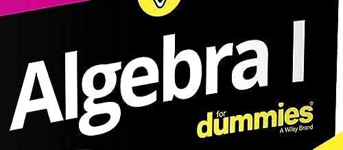 Algebra I For Dummies Book + Workbook Bundle by Mary Jane Sterling