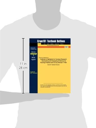 Outlines & Highlights for Nursing Research : Generating and Assessing Evidence for Nursing Practice and Cd by Cram101 Textbook Reviews