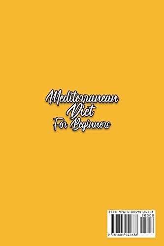 Mediterranean Diet For Beginners: The Complete Beginner's Mediterranean Diet Cookbook for Weight Loss and Heart Health by Keira Sullivan