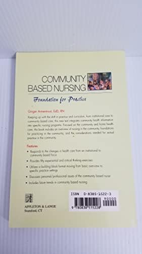 Community Based Nursing: Foundation for Practice by Ginger Armentrout