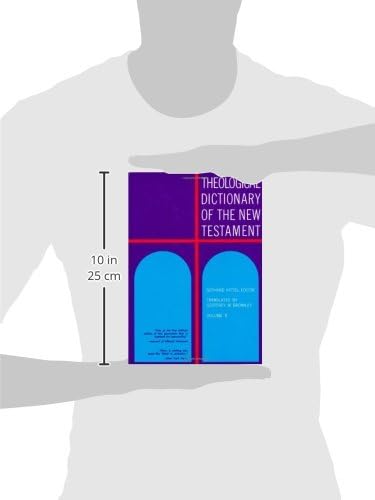 Theological Dictionary of the New Testament (Volume II) by Gerhard Kittel