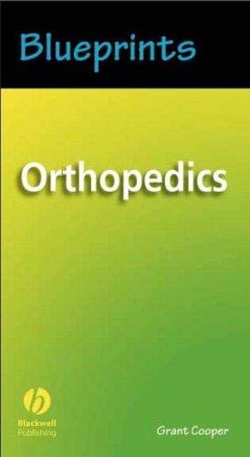 Blueprints Orthopedics (Blueprints Series) by Grant Cooper