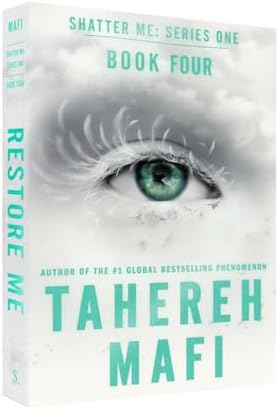 Restore Me Paperback Deluxe Limited Edition: A Deluxe Edition of the Heart-Stopping Romantasy with Holographic Foil Edges (Shatter Me: Series One, 4) by Tahereh Mafi