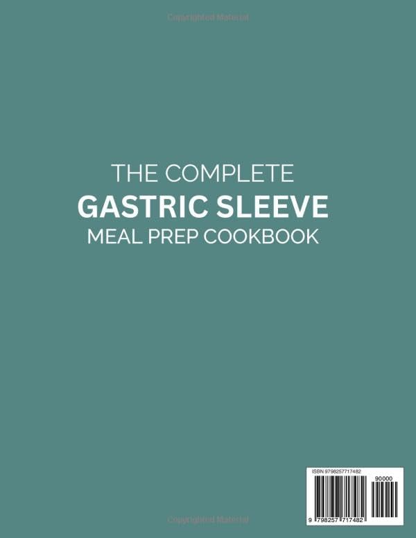 THE COMPLETE GASTRIC SLEEVE MEAL PREP COOKBOOK: Easy High-Protein Bariatric Recipes for Beginners by EDWIN F. MCKNIGHT