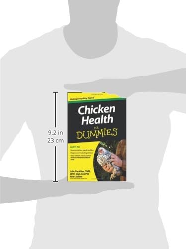 Chicken Health For Dummies by Julie Gauthier