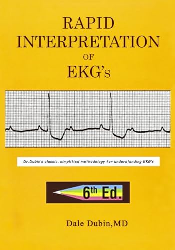 [Rapid Interpretation of EKG's] 6th Edition Paperback by Tristan Maks