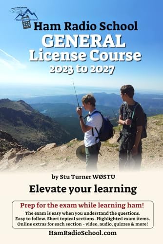 Ham Radio School General License Course 2023-2027 by Stu Turner
