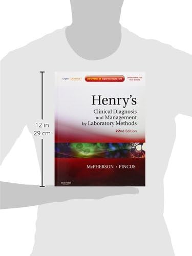 Henry's Clinical Diagnosis and Management by Laboratory Methods by Richard A. McPherson MD MSc