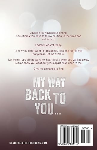 My Way Back to You (Second Chances Duet) by Claire Contreras