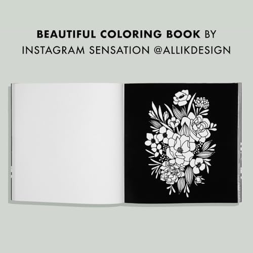 Bloom: A Flower Coloring Book for Adults by Alli Koch