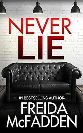 Freida McFadden Collection 4 Books Set (The Perfect Son, One By One, The Locked Door & Never Lie) by Freida McFadden