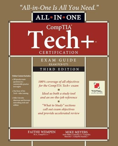 CompTIA Tech+ Certification All-in-One Exam Guide, Third Edition (Exam FC0-U71) by Faithe Wempen