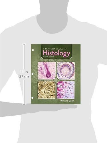 A Photographic Atlas of Histology by Michael J. Leboffe