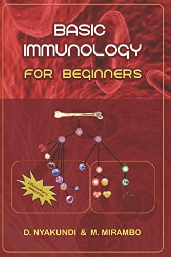 Basic immunology for beginners by Dr. David O. Nyakundi