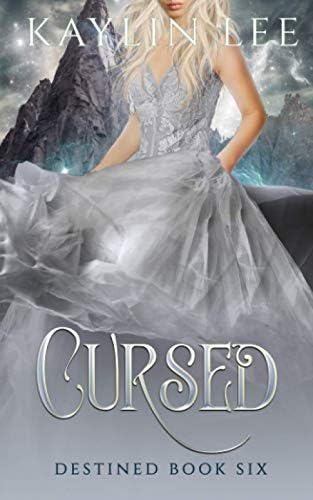 Cursed: Briar Rose's Story (Destined) by Kaylin Lee