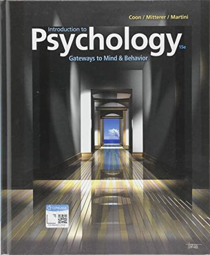Introduction to Psychology: Gateways to Mind and Behavior by Dennis Coon