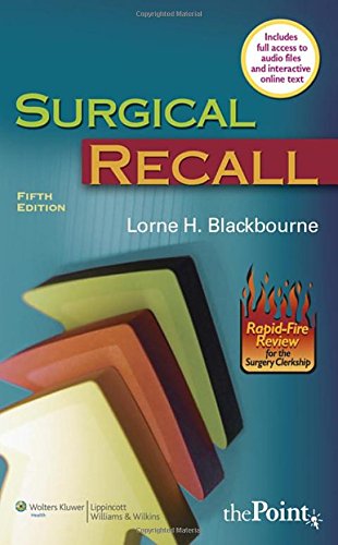 Surgical Recall, Fifth North American Edition (Recall Series) by Lorne H. Blackbourne
