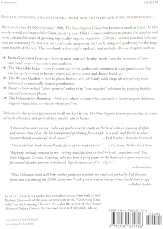 The New Organic Grower: A Master's Manual of Tools and Techniques for the Home and Market Gardener, 2nd Edition by Eliot Coleman