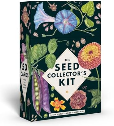 The Seed Collector's Kit: Collect - Sow - Grow - Harvest: Plant your garden from seed with 50 informative cards, five collection envelopes, and a practical handbook by Becky Searle