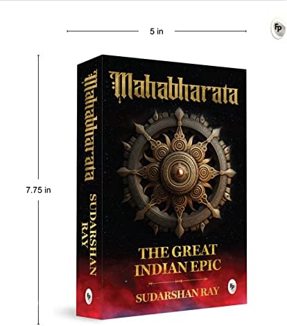 Mahabharata: The Great Indian Epic by Sudarshan Ray