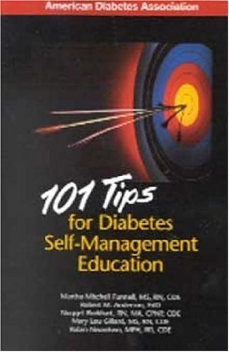 101 Tips for Diabetes Self-Management Education by Martha Funnell