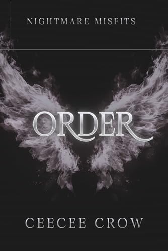 Order (Nightmare Misfits) by CeeCee Crow