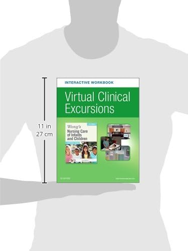 Virtual Clinical Excursions Online and Print Workbook for Wong's Nursing Care of Infants and Children (Hockenberry, Virtual Clinical Excursions for Wong's Nursing Care of Infants and Child) by Marilyn J. Hockenberry PhD RN PPCNP-BC FAAN