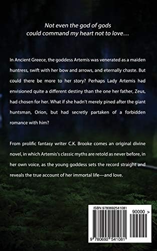 Secrets of Artemis: A Teen Goddess Novel (Mythic Maidens) by C.K. Brooke
