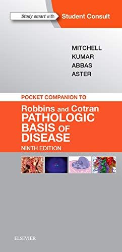 Pocket Companion to Robbins & Cotran Pathologic Basis of Disease (Robbins Pathology) by Richard N. Mitchell MD PhD