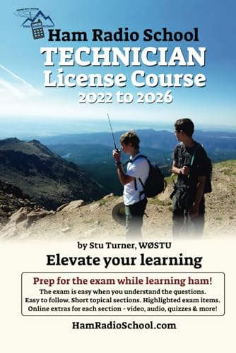 Ham Radio School Technician License Course 2022-2026 by Stu Turner