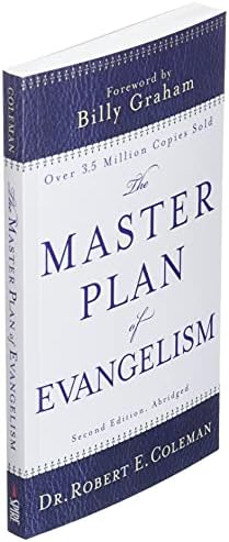 The Master Plan of Evangelism by Robert E. Coleman