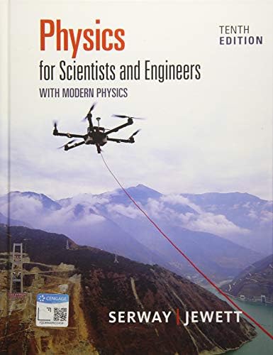 Physics for Scientists and Engineers With Modern Physics by Raymond Serway