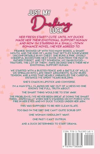 Just My Ducking Luck: A Small-Town Enemies-To-Lovers Romantic Comedy (Love Gone Wild) by LC Taylor