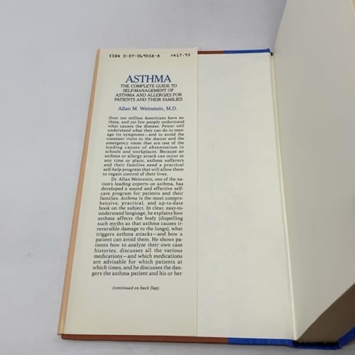 Asthma: The Complete Guide to Self-Management of Asthma and Allergies for Patients and Their Families by Allan M. Weinstein