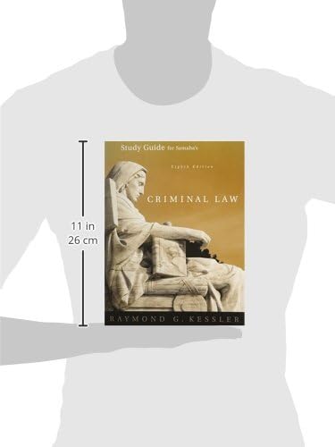 Study Guide for Samaha's Criminal Law by Joel Samaha