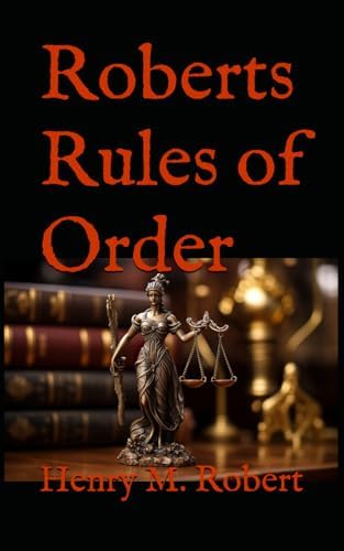Roberts Rules of Order: Pocket Manual of Rules of Order by Henry M. Robert