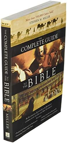 The Complete Guide to the Bible by Stephen M. Miller