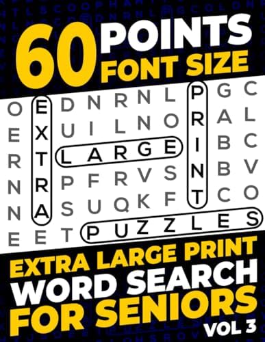 60 Points Font Size Extra Large Print Word Search for Seniors: 50 XXL Jumbo Print puzzles with 1200 words - Vol 3 by Firefly Press