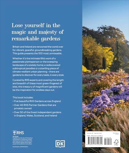RHS Gardens of Great Britain and Ireland: Your Guide to 100 of the Most Beautiful Gardens by Royal Horticultural Society