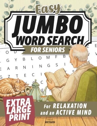 Easy Jumbo Word Search for Seniors: Extra Large Print Puzzles for Stress Relief, Relaxation, and an Active Mind (Cozy & Relaxing Puzzle Collection) by Northwood Publishing Books