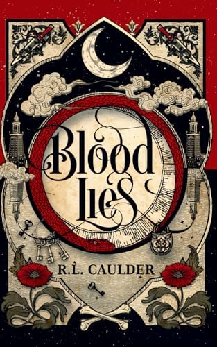 Blood Lies (Blood Oath) by R.L. Caulder