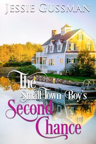 The Small Town Boy's Second Chance (Richmond Rebels Sweet Romance) by Jessie Gussman