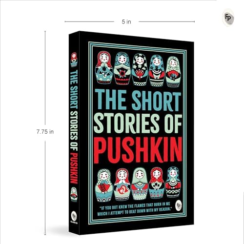 Short Stories of Pushkin, The by Alexander Pushkin