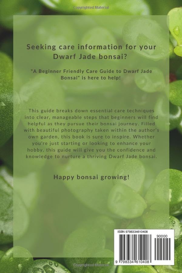 A Beginner Friendly Care Guide to Dwarf Jade Bonsai by Victor Flores