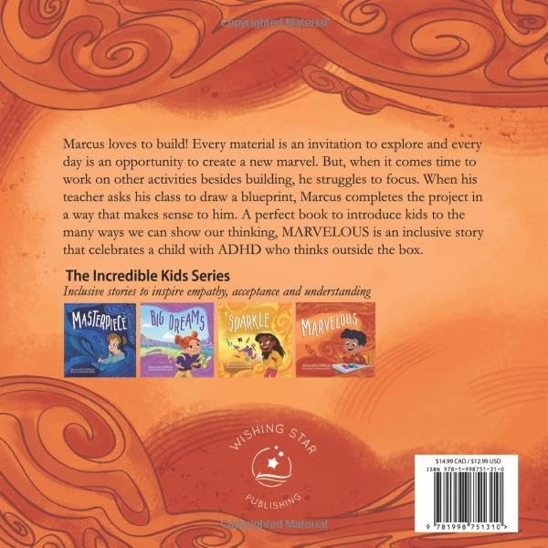Marvelous: an inclusive kids book celebrating a child with ADHD (The Incredible Kids) by Alexandra Hoffman