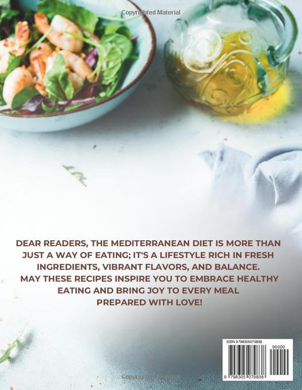 Mediterranean Diet Cookbook for Beginners: 150 Simple, Healthy Recipes for a Balanced Lifestyle. Includes a 30-Day Culinary Plan to Help Shape Your Eating Habits. by Veronica Huxley